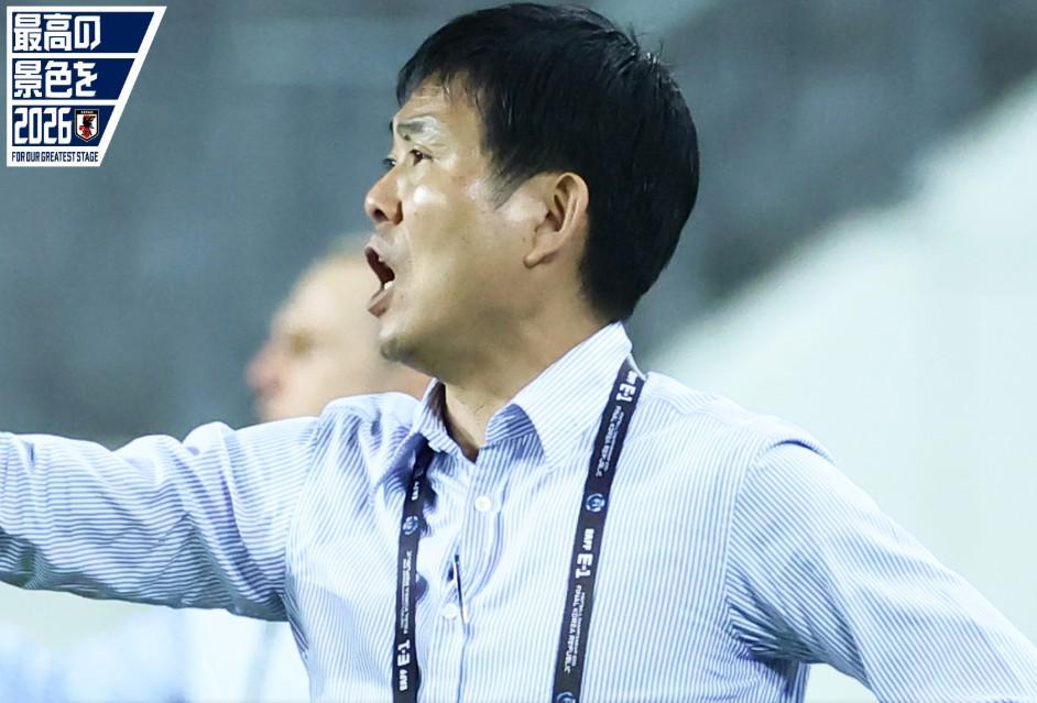 森保一：踢中国的比赛打得非常艰难，球员们没有任何松懈